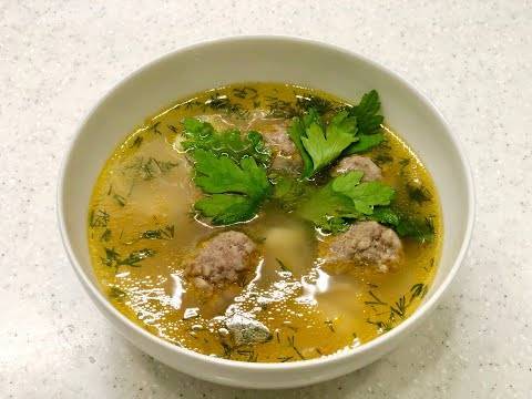 Суп с фрикадельками и вермишелью — самые вкусные рецепты