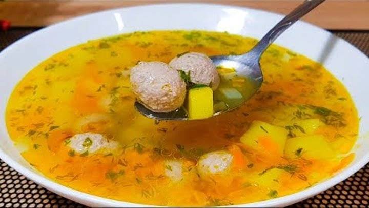 Суп с фрикадельками - 7 самых вкусных рецептов